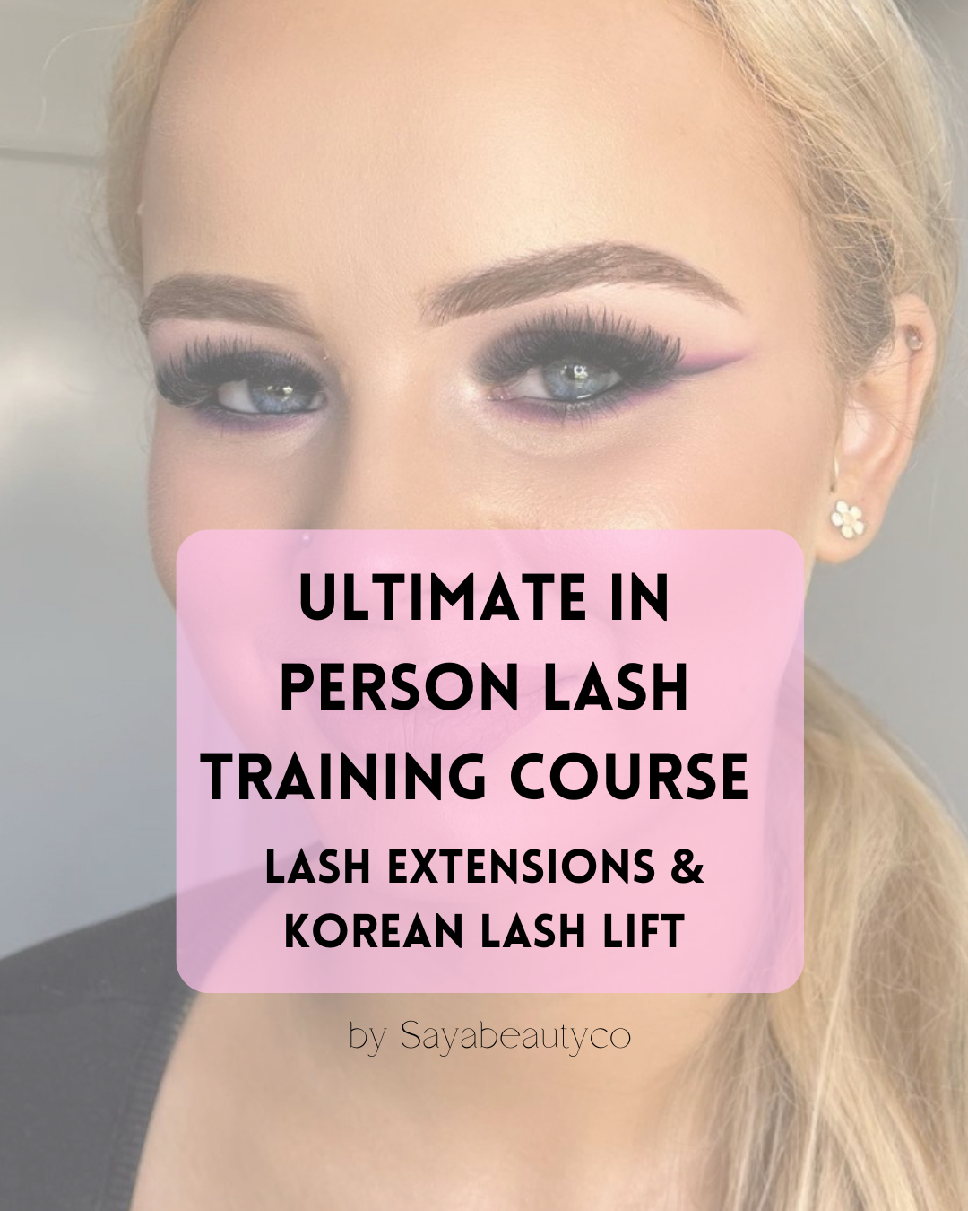 Ultimate In Person Lash Training